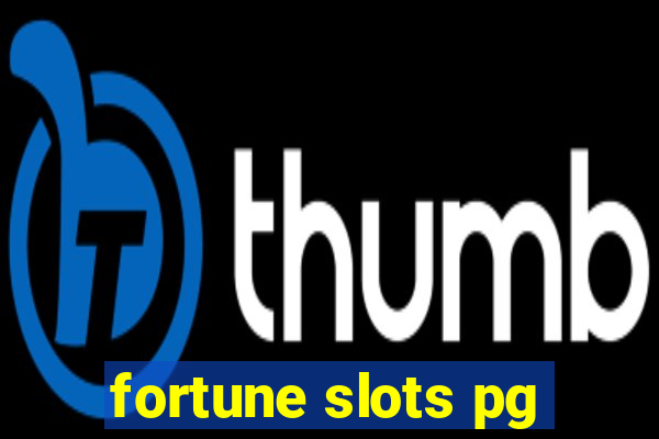 fortune slots pg