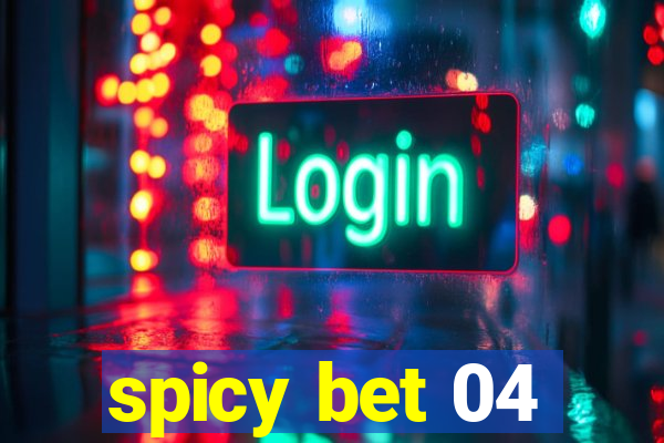 spicy bet 04