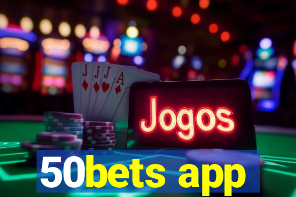 50bets app