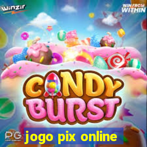 jogo pix online