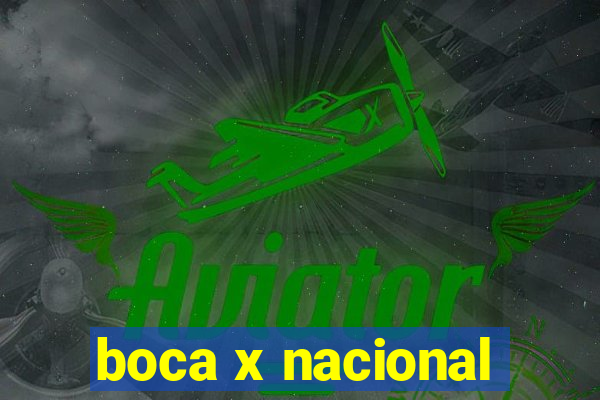 boca x nacional