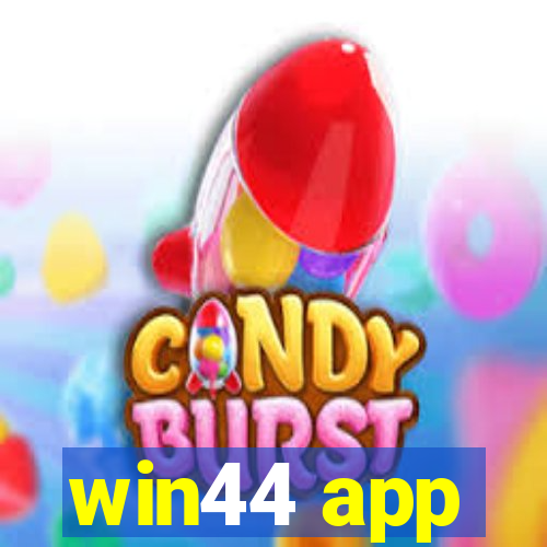 win44 app