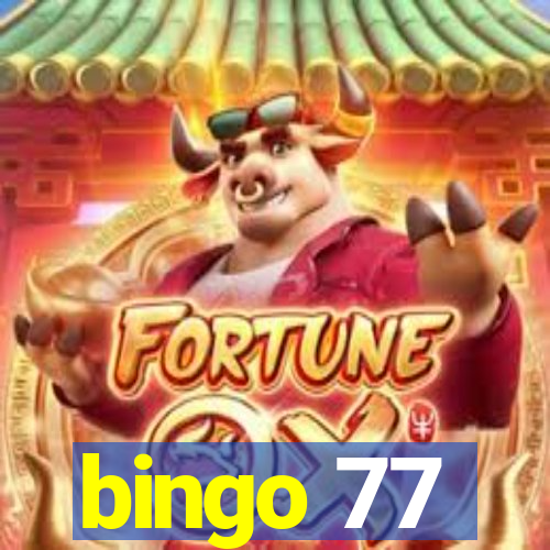 bingo 77