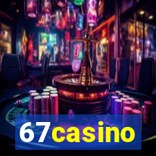 67casino