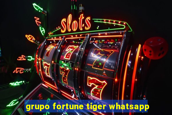 grupo fortune tiger whatsapp