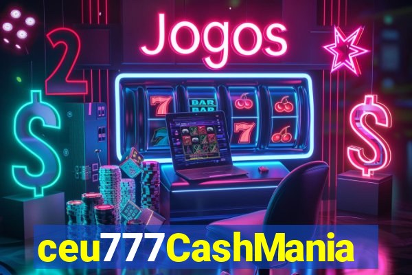 ceu777CashMania