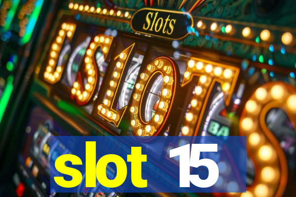 slot 15