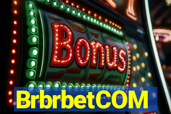 BrbrbetCOM