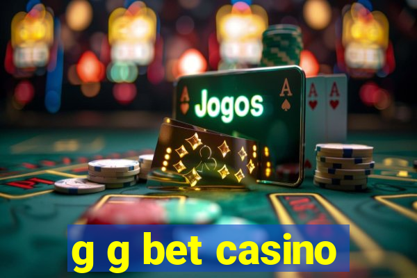 g g bet casino