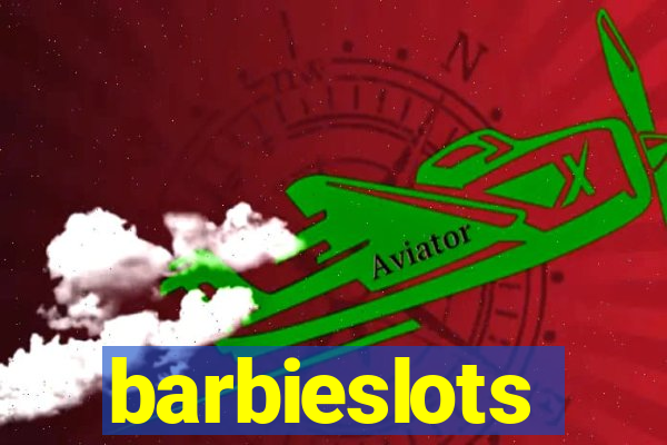 barbieslots