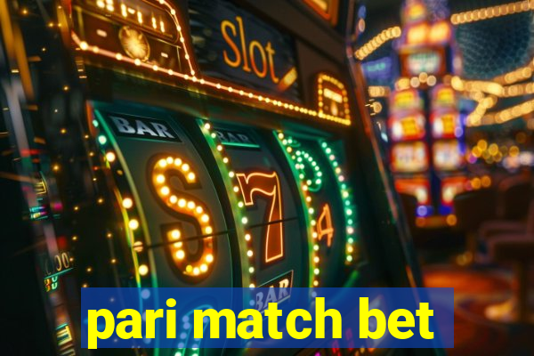 pari match bet