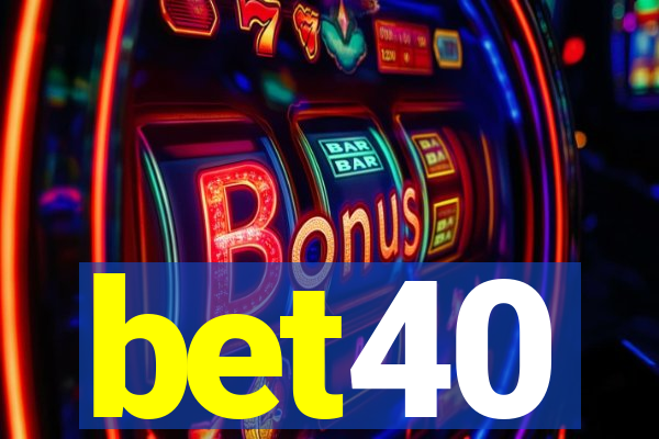 bet40