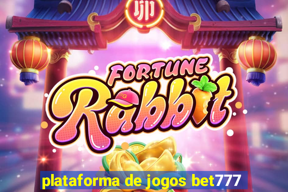 plataforma de jogos bet777