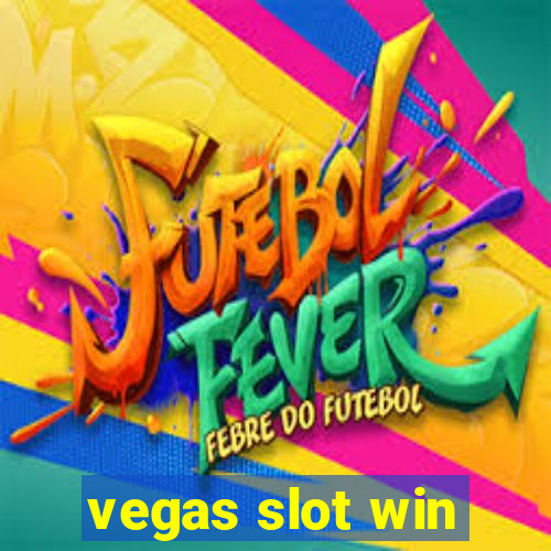 vegas slot win