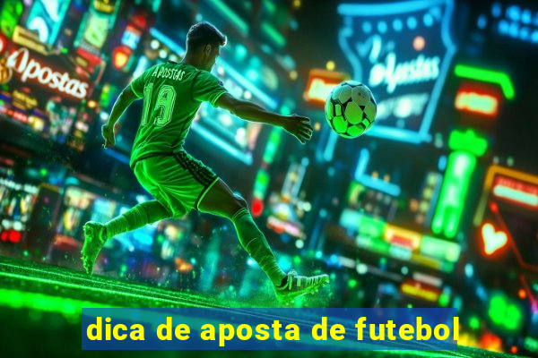 dica de aposta de futebol