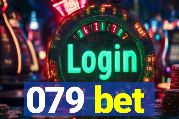 079 bet