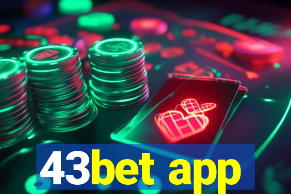 43bet app