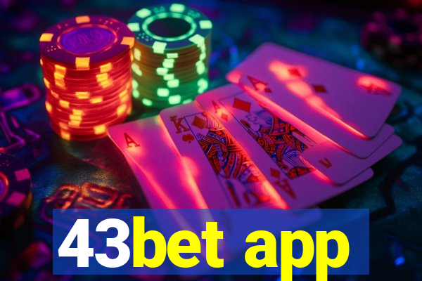 43bet app