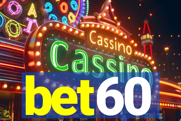 bet60