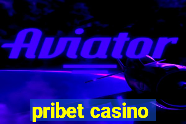 pribet casino