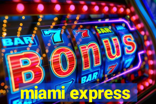 miami express