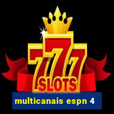 multicanais espn 4