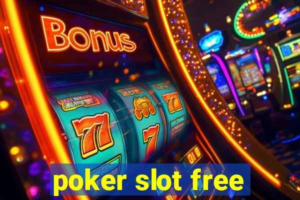 poker slot free