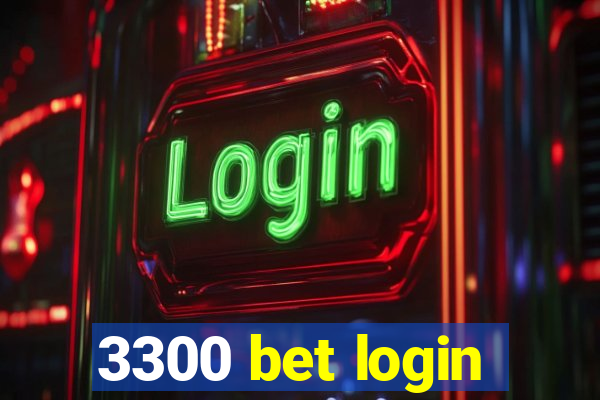 3300 bet login