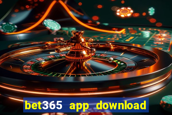 bet365 app download play store