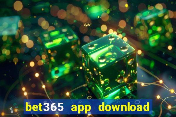 bet365 app download play store