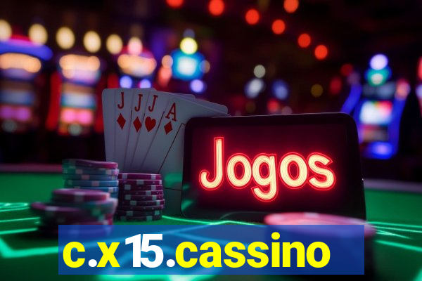 c.x15.cassino