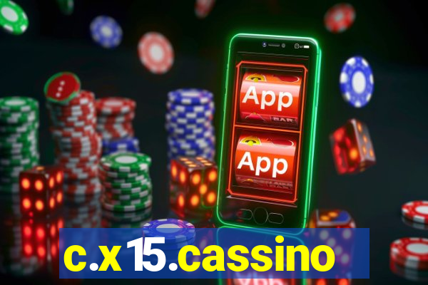 c.x15.cassino