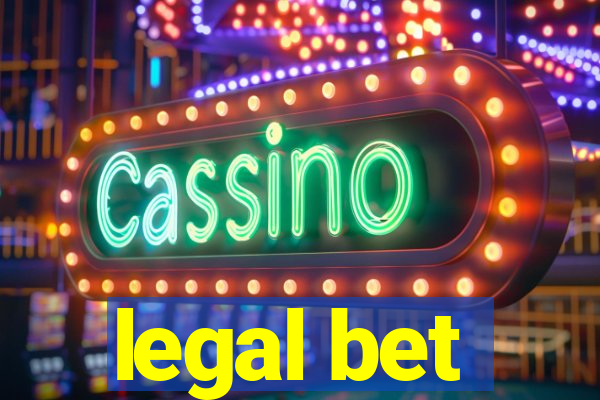 legal bet