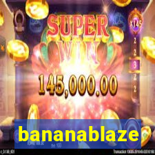 bananablaze