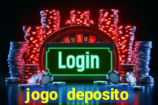 jogo deposito minimo 1 real