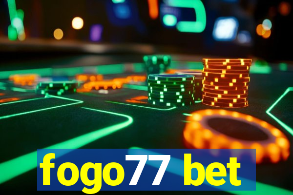 fogo77 bet