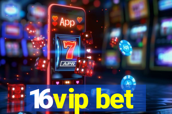 16vip bet