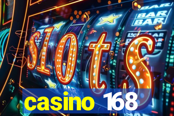 casino 168