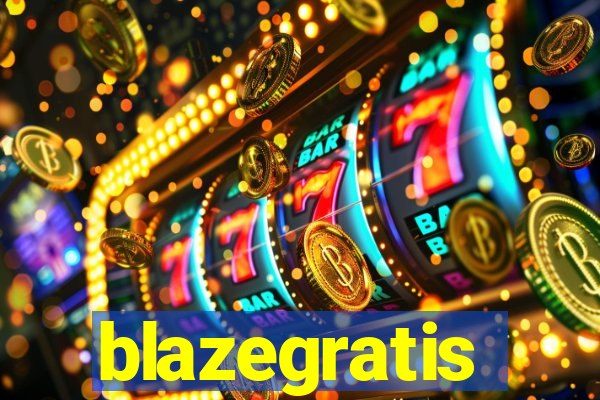 blazegratis