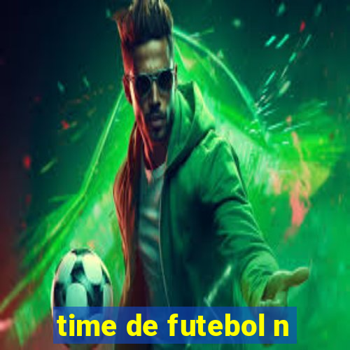 time de futebol n