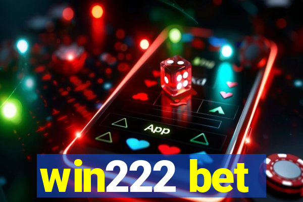 win222 bet