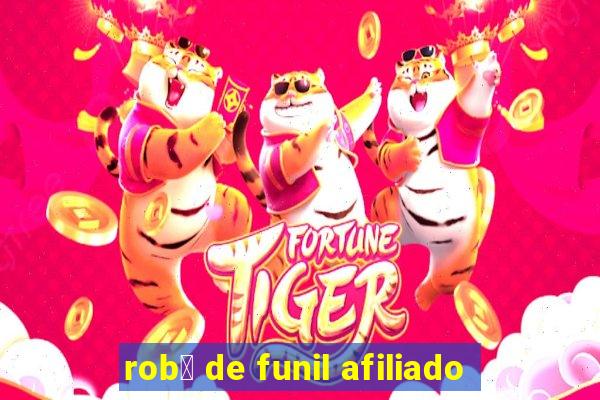 rob么 de funil afiliado