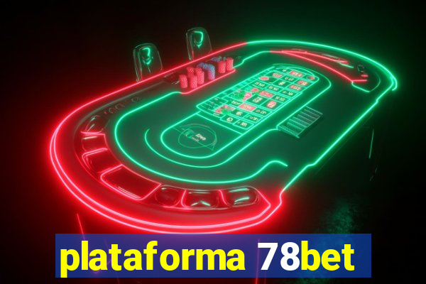 plataforma 78bet