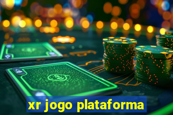 xr jogo plataforma