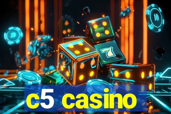 c5 casino