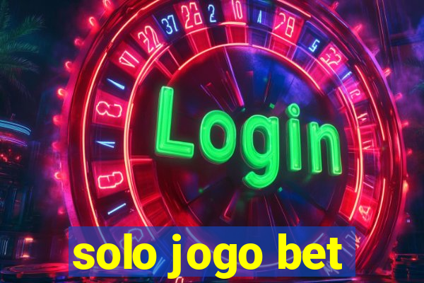 solo jogo bet