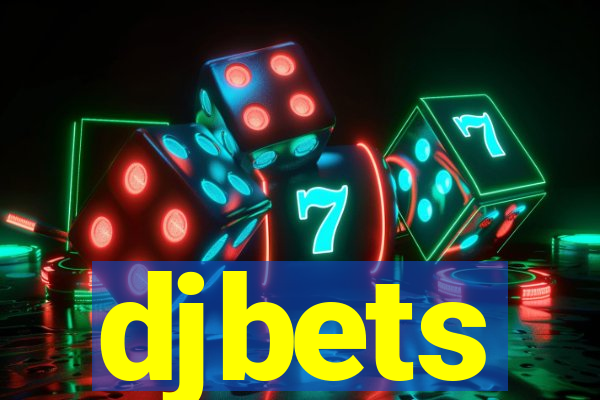 djbets