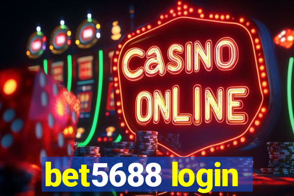 bet5688 login