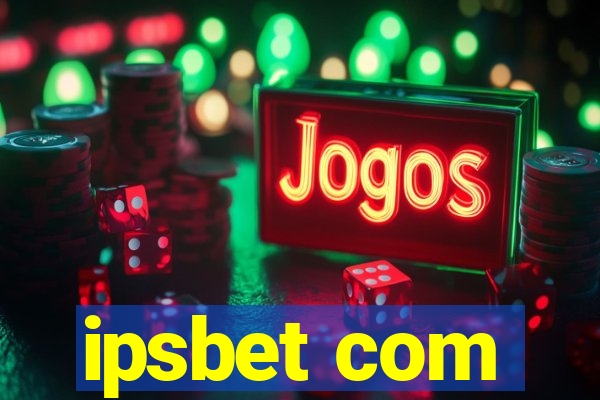 ipsbet com