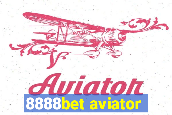 8888bet aviator